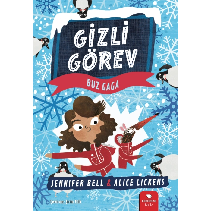 Gizli Görev - Buz Gaga