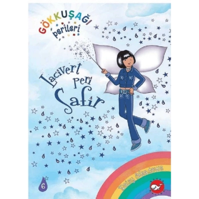 Gökkuşağı Perileri 6 - Lacivert Peri Safir