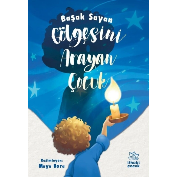 Gölgesini Arayan Çocuk