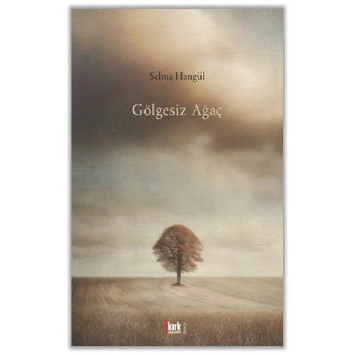 Gölgesiz Ağaç