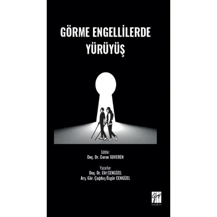 Görme Engellilerde Yürüyüş