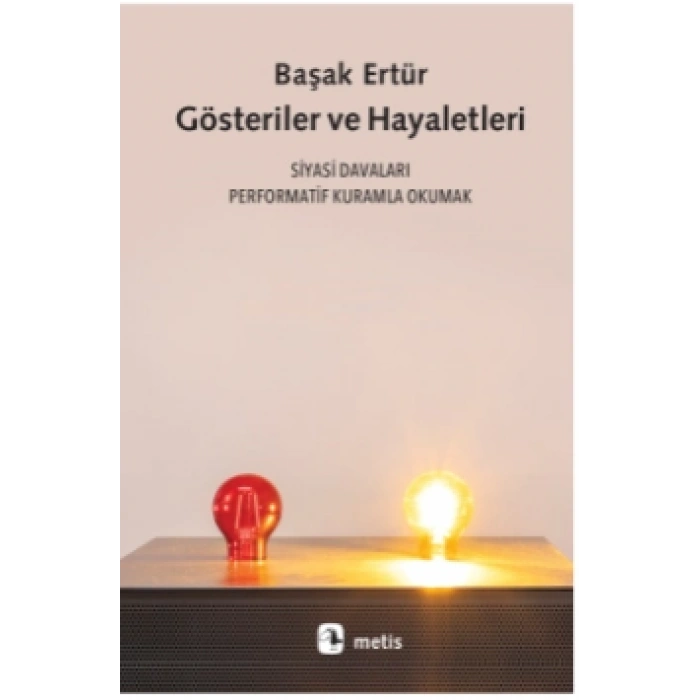 Gösteriler ve Hayaletleri