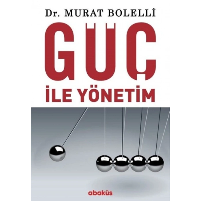 Güç ile Yönetim