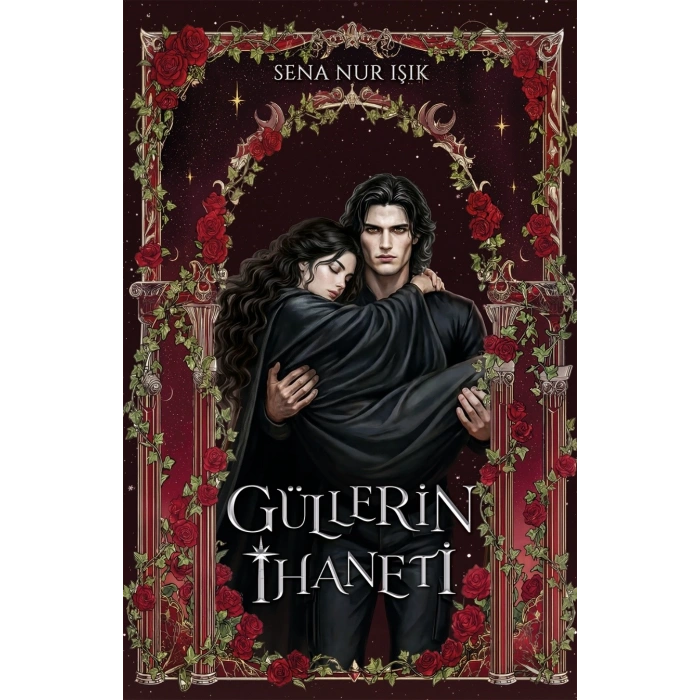 Güllerin İhaneti  (Ciltli)