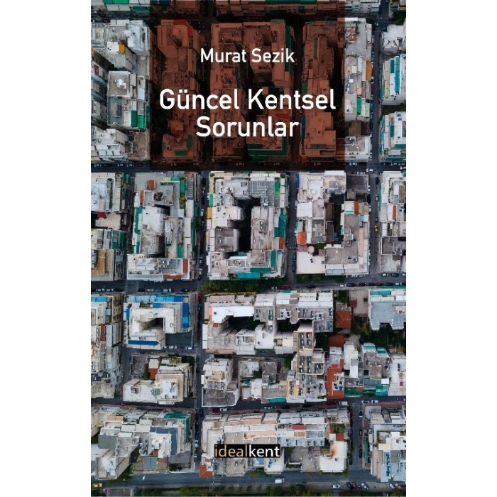 Güncel Kentsel Sorunlar
