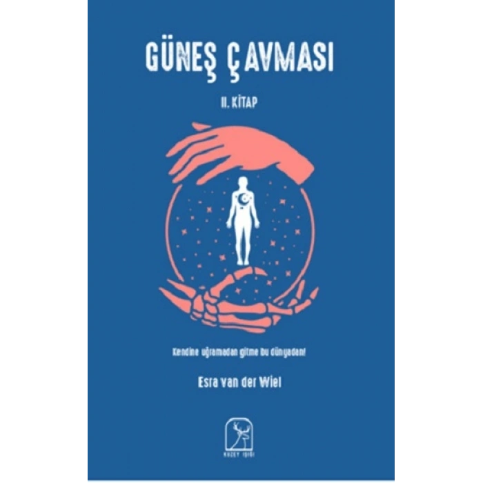 Güneş Çavması 2. Kitap