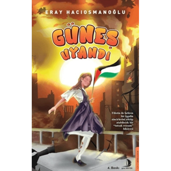 Güneş Uyandı