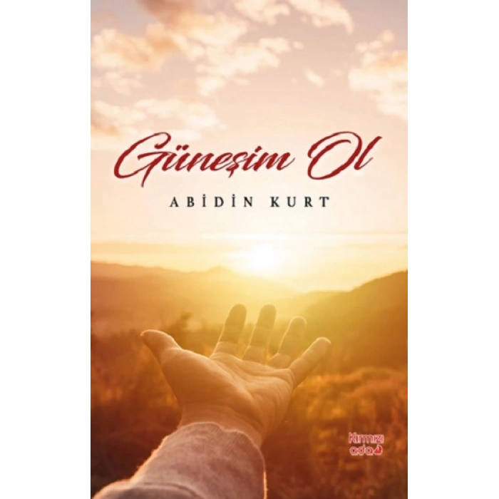 Güneşim Ol