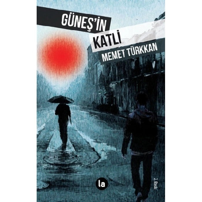 Güneş’in Katli