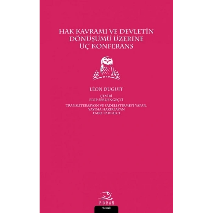 Hak Kavramı ve Devletin Dönüşümü Üzerine Üç Konferans