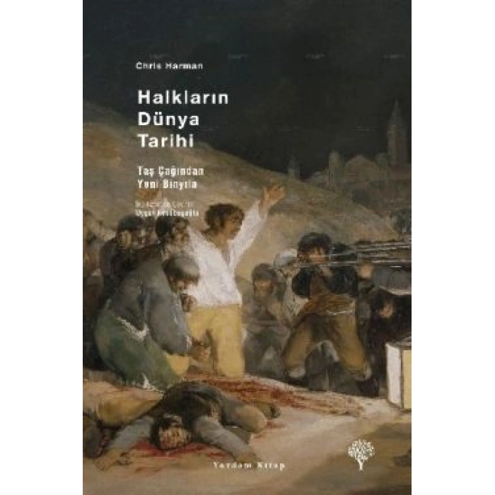 Halkların Dünya Tarihi (Ciltli)