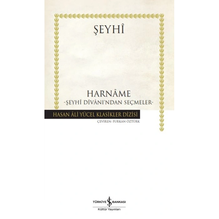 Harname – Şeyhi Divanı’ndan Seçmeler-(Ciltli)