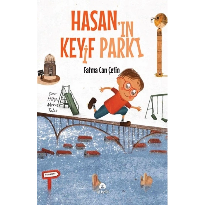 Hasan’ın Keyif Parkı