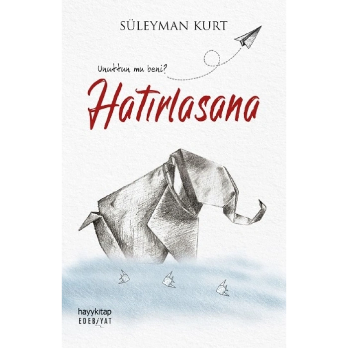 Hatırlasana