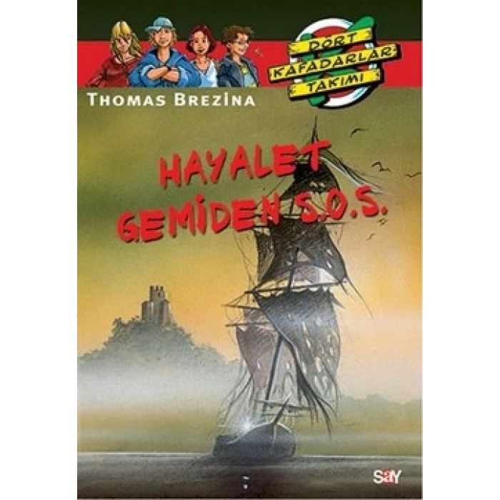 Hayalet Gemiden S.O.S.
