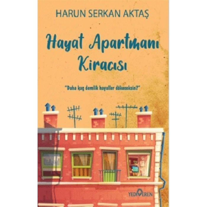 Hayat Apartmanı Kiracısı