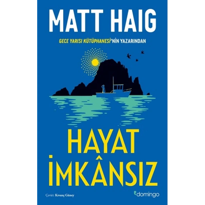Hayat İmkansız