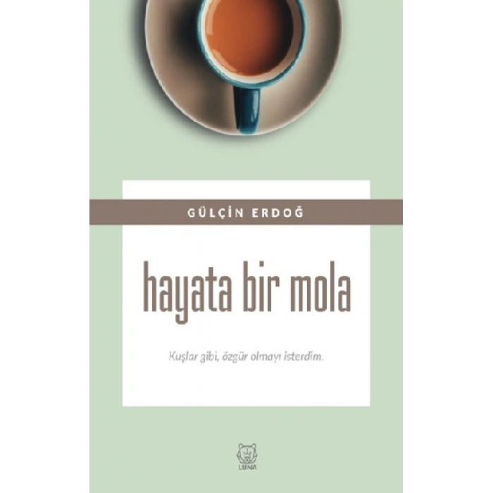 Hayata Bir Mola