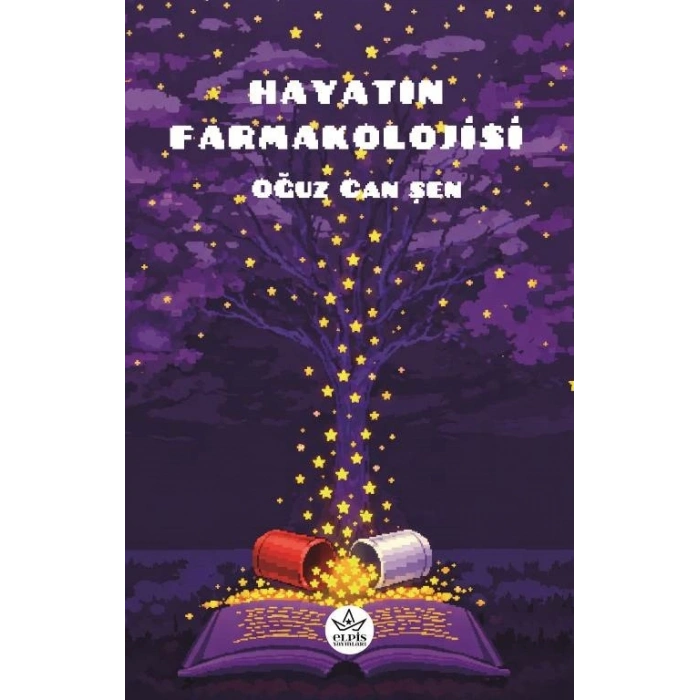 Hayatın Farmakolojisi