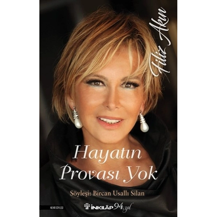 Hayatın Provası Yok Filiz Akın