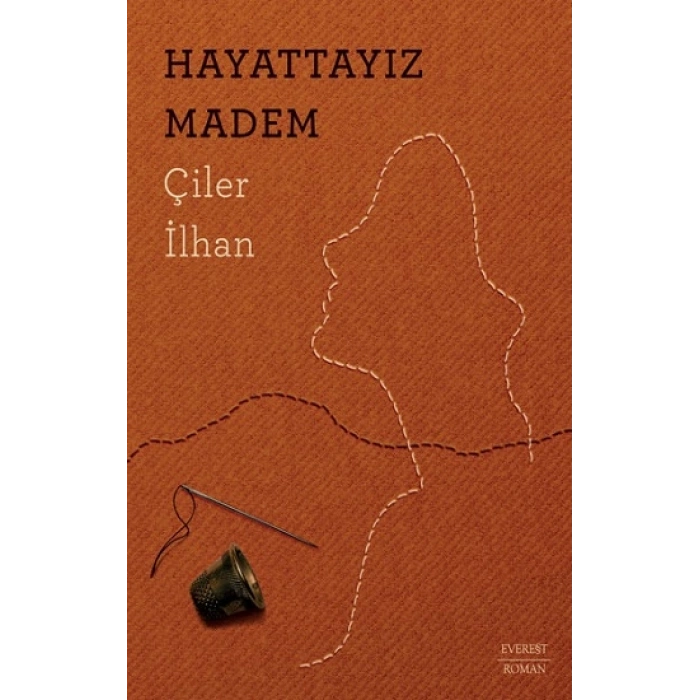 Hayattayız Madem