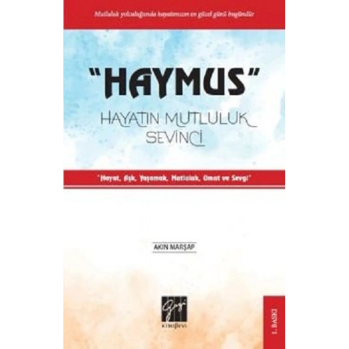 Haymus Hayatın Mutluluk Sevinci