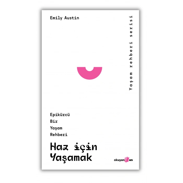 Haz İçin Yaşamak