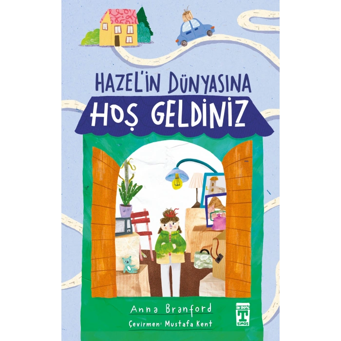 Hazelin Dünyasına Hoş Geldiniz