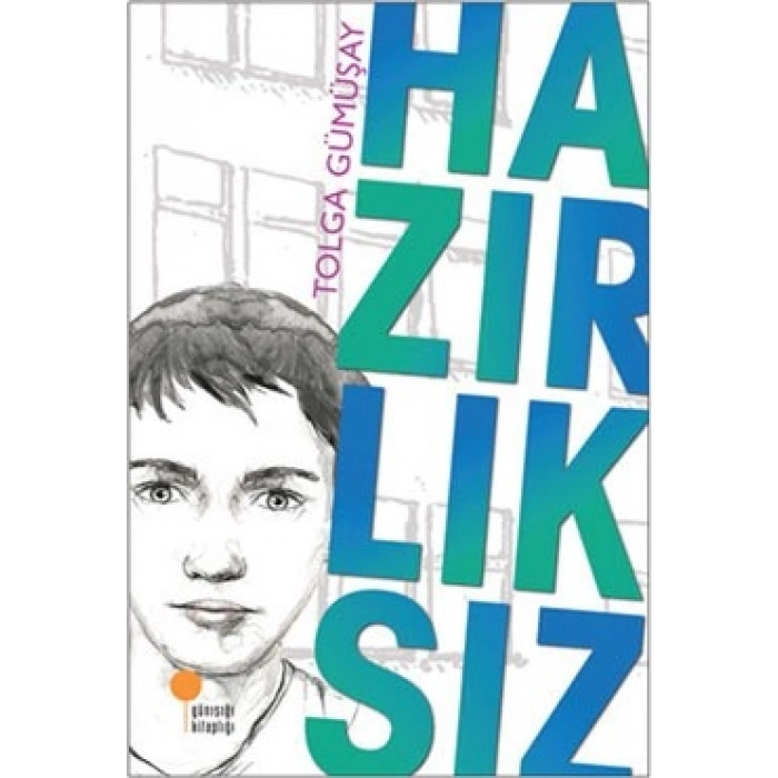 Hazırlıksız