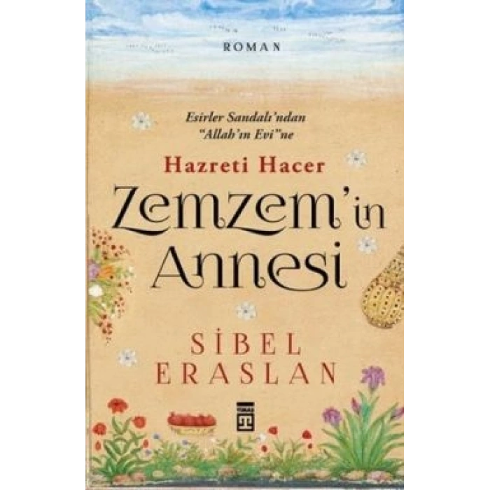 Hazreti Hacer Zemzemin Annesi