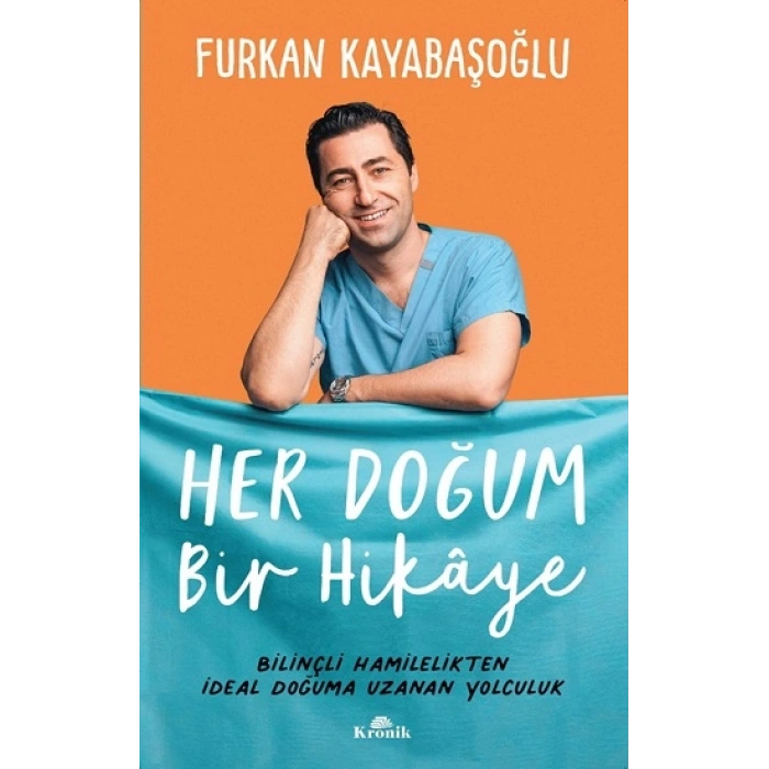 Her Doğum Bir Hikaye