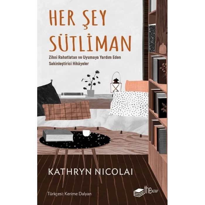 Her Şey Sütliman