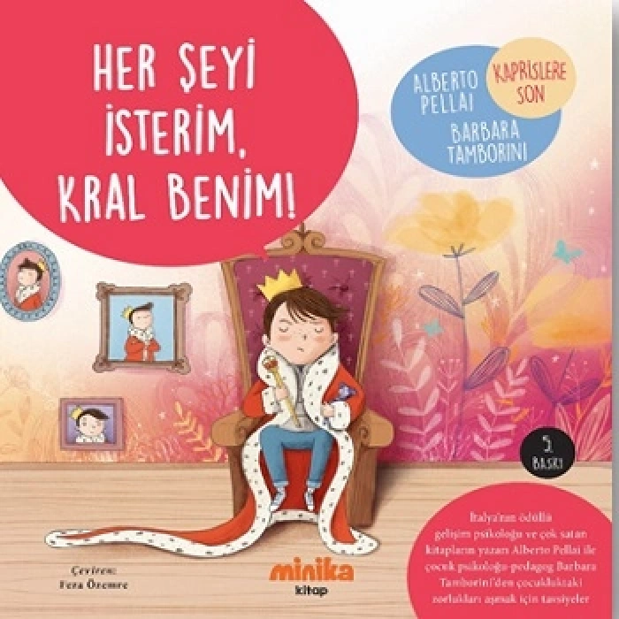 Her Şeyi İsterim, Kral Benim!