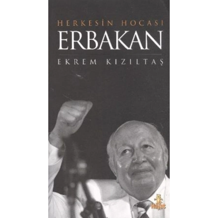 Herkesin Hocası Erbakan