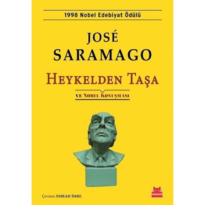Heykelden Taşa ve Nobel Konuşması