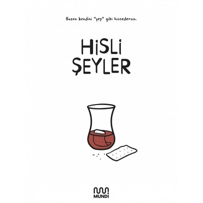 Hisli Şeyler (Ciltli)