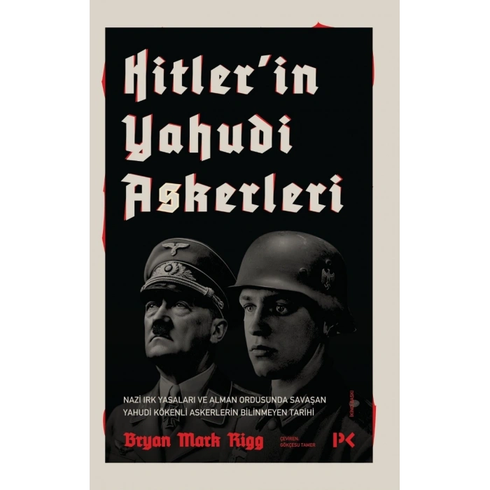 Hitler’in Yahudi Askerleri