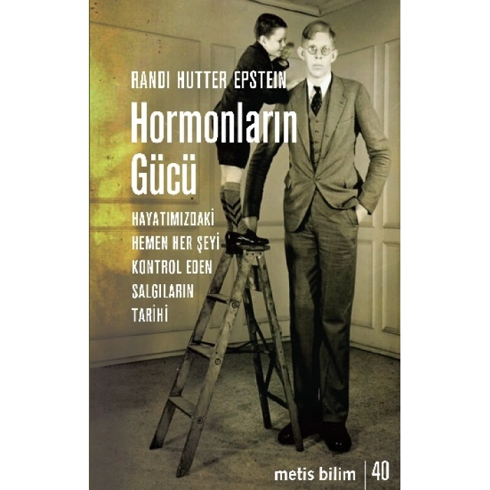 Hormonların Gücü