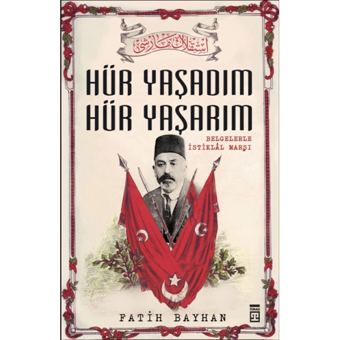 Hür Yaşadım Hür Yaşarım