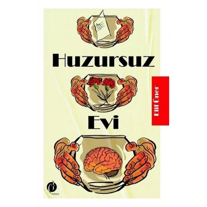 Huzursuz Evi