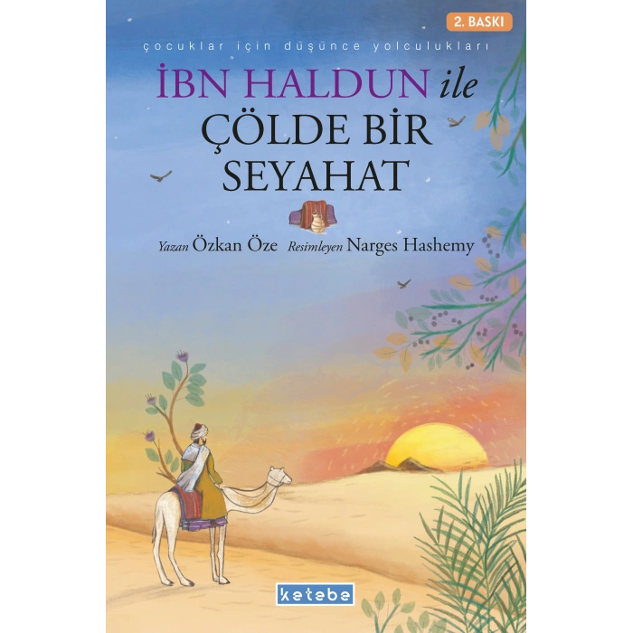 İbn Haldun ile Çölde Bir Seyahat