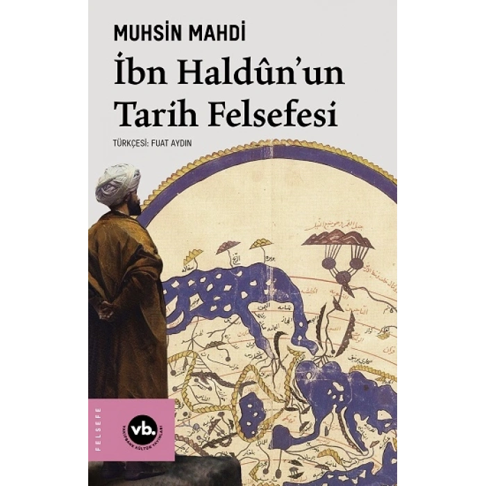 İbn Haldunun Tarih Felsefesi