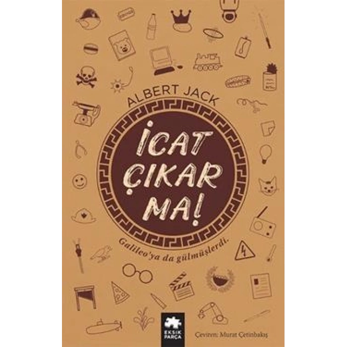 İcat Çıkarma!