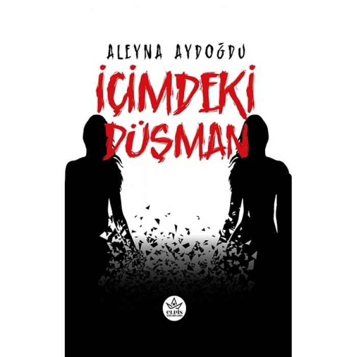 İçimdeki Düşman