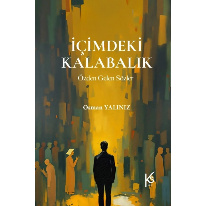 İçimdeki Kalabalık