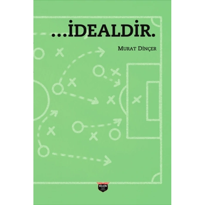 …İdealdir.