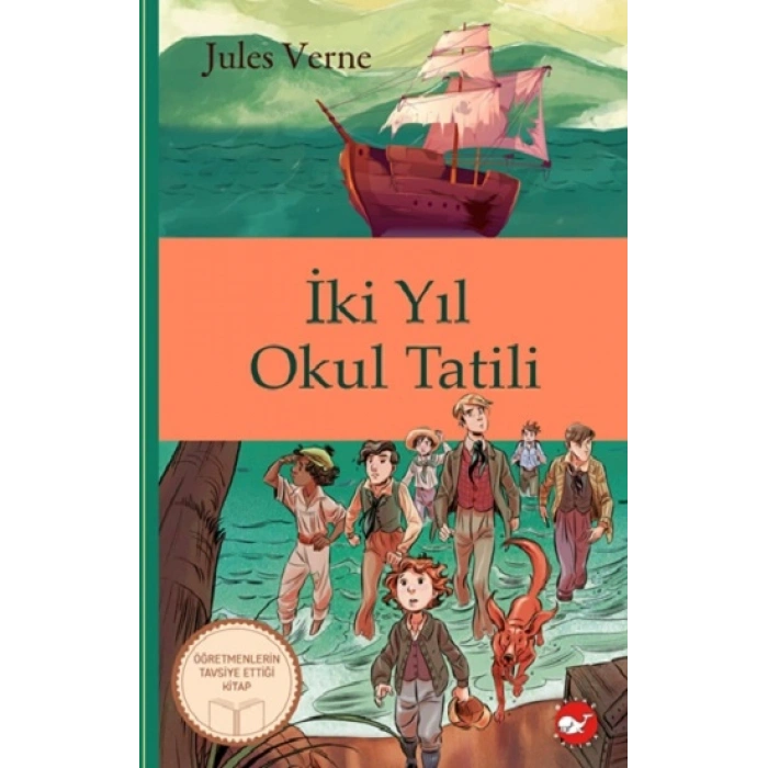 İki Yıl Okul Tatili (Ciltli)