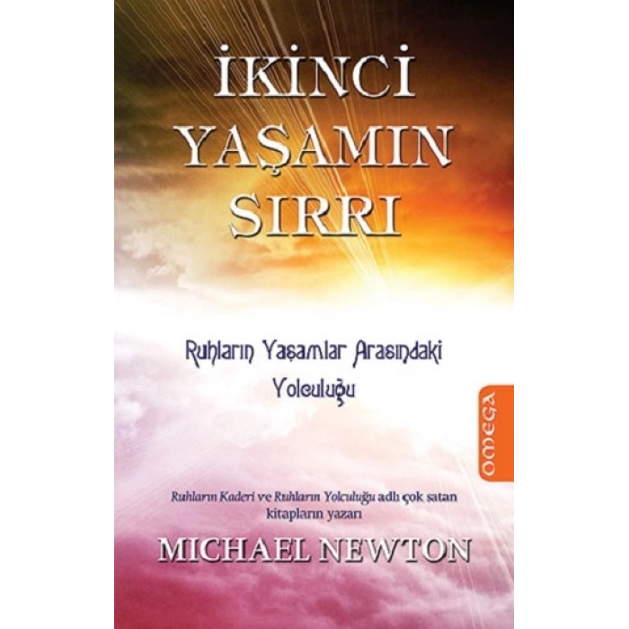 İkinci Yaşamın Sırrı