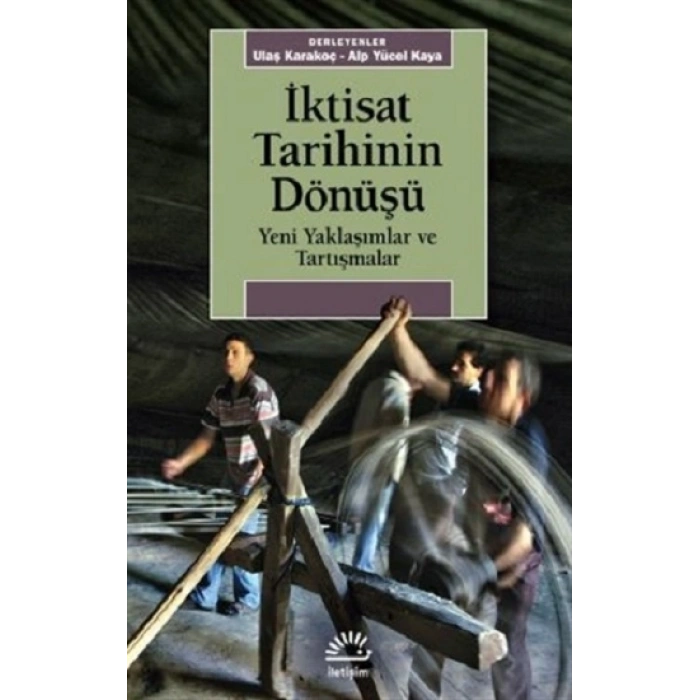 İktisat Tarihinin Dönüşü