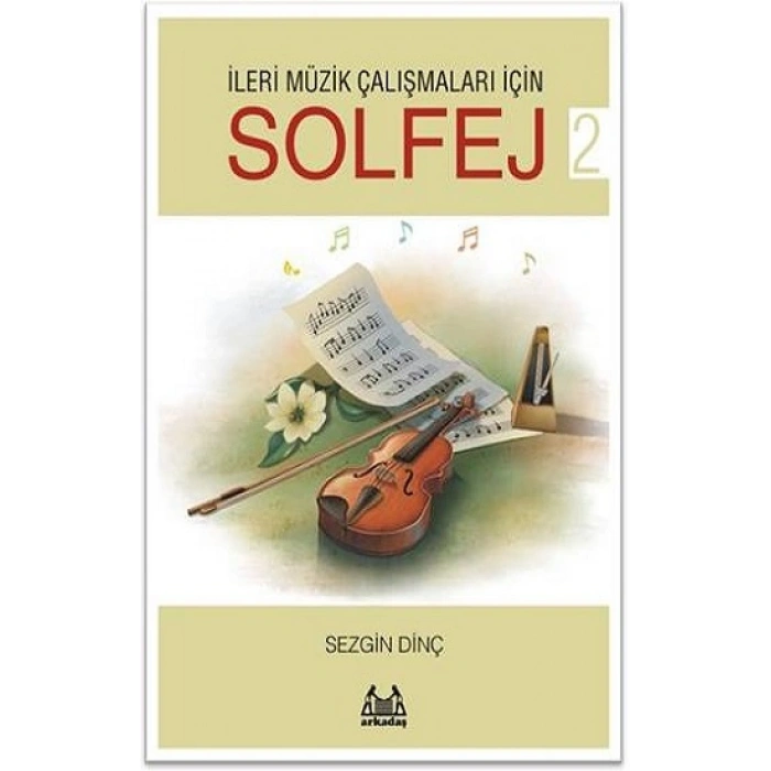 İleri Müzik Çalışmaları için SOLFEJ 2